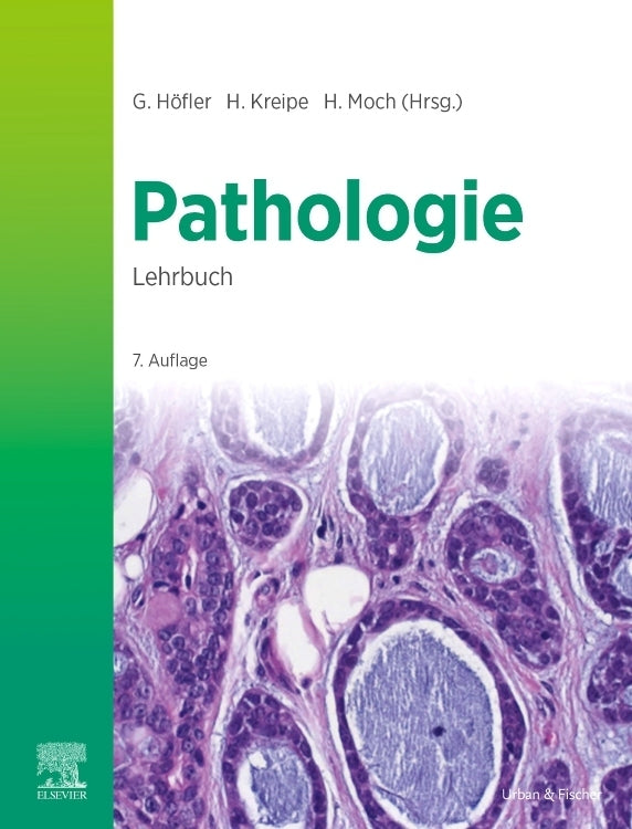Lehrbuch Pathologie (Gerald Höfler)