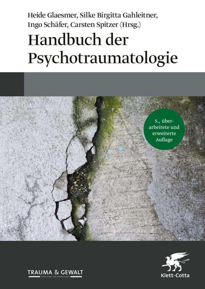 Handbuch der Psychotraumatologie (Heide Glaesmer)