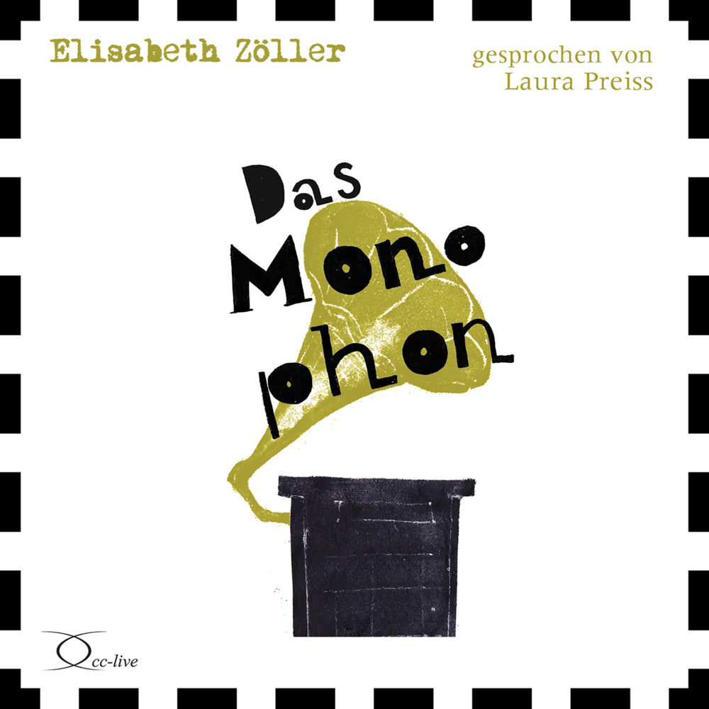 Das Monophon, 3 Audio-CD (Elisabeth Zöller)