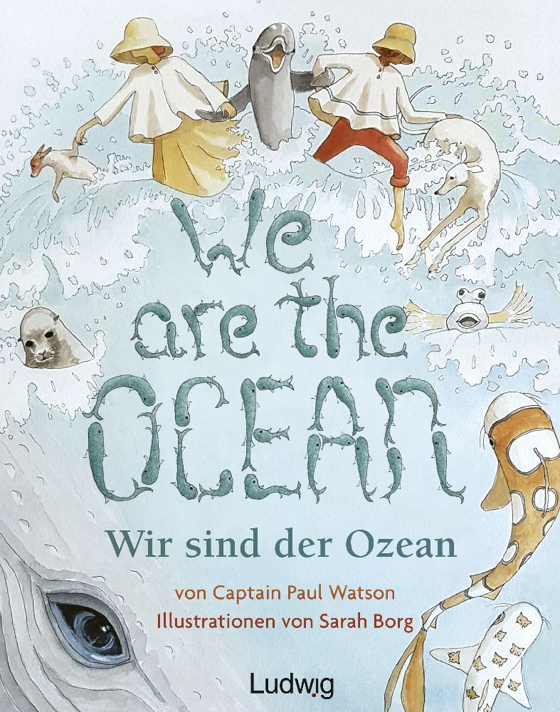 We are the Ocean - Wir sind der Ozean (Paul Watson)