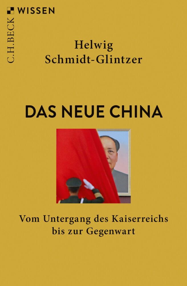 Das neue China (Helwig Schmidt-Glintzer)