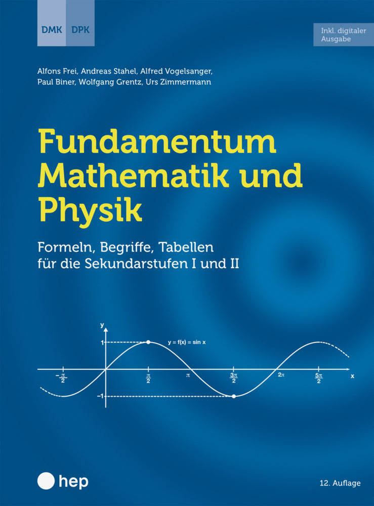 Fundamentum Mathematik und Physik (Print inkl. E-Book Edubase) (Dpk Deutschschweizerische Physikkommission)