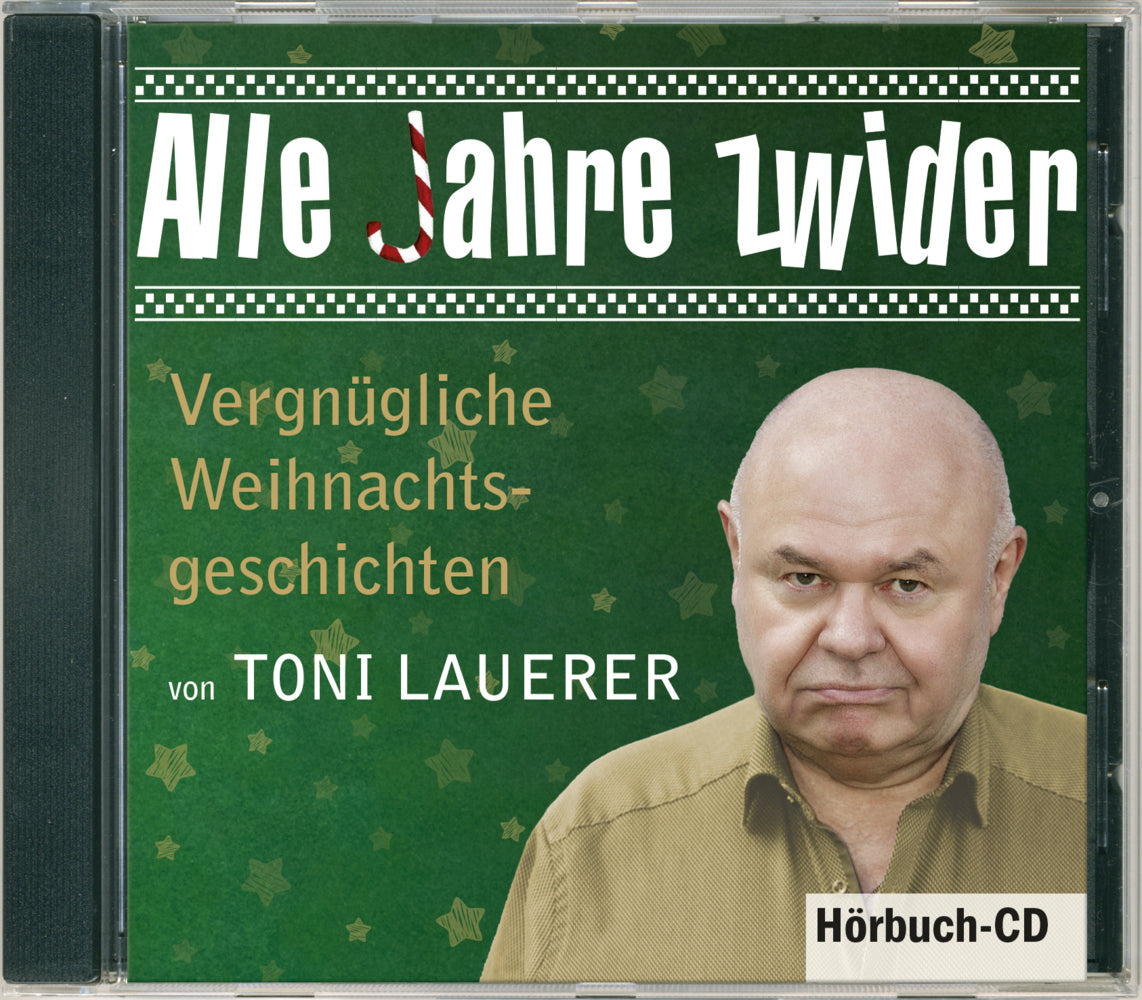 Alle Jahre zwider (Toni Lauerer)