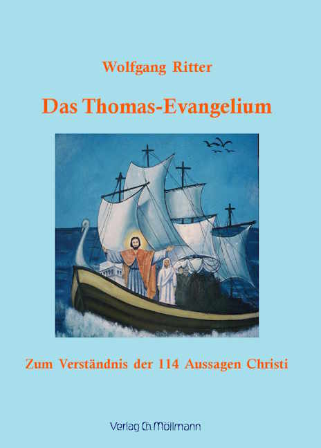 Das Thomas-Evangelium (Wolfgang Ritter)