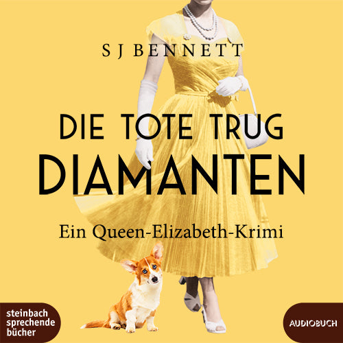 Die Tote trug Diamanten, 2 Audio-CD, 2 MP3 (S J Bennett)