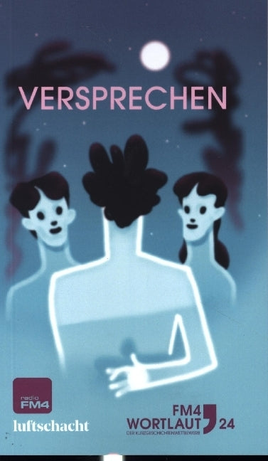 FM4 Wortlaut 24. Versprechen. (Claudia Czesch)