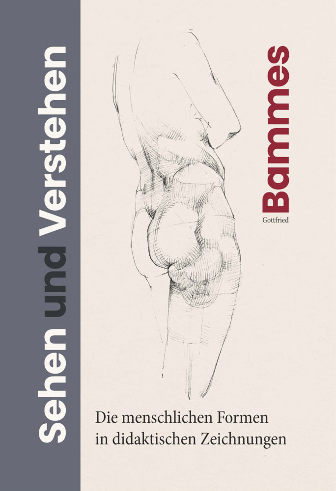 Sehen und Verstehen (Gottfried Bammes)