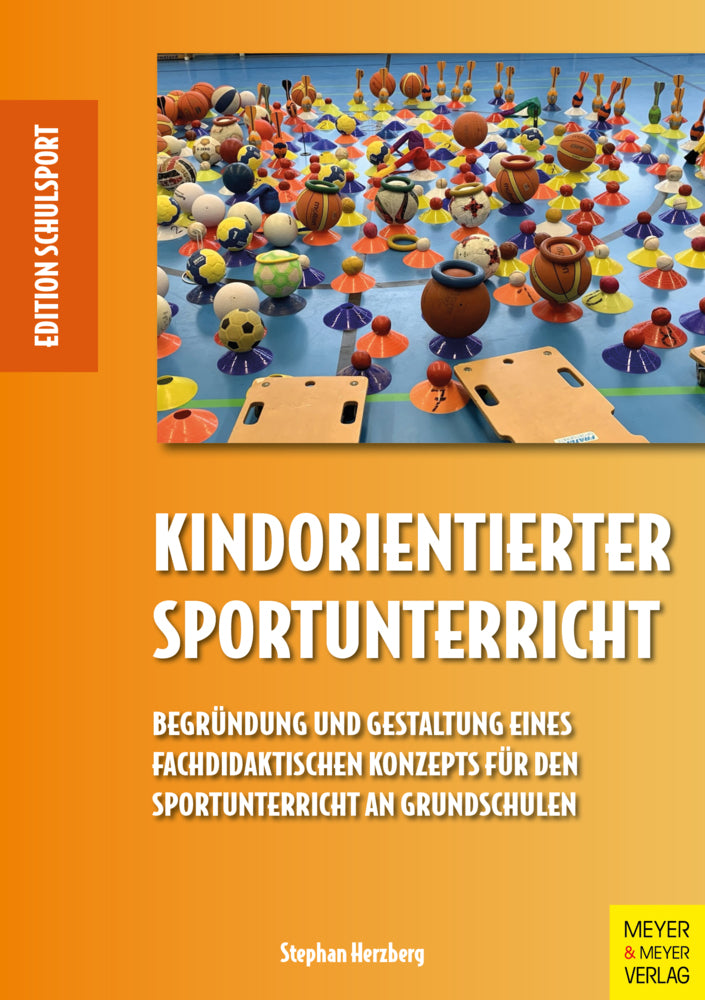 Kindorientierter Sportunterricht (Stephan Herzberg)
