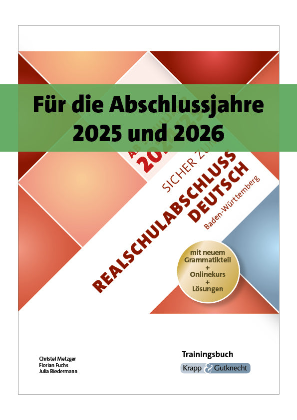 Sicher zum Realschulabschluss Deutsch Baden-Württemberg 2026 - inkl. Lösungen und Download (Christel Metzger)