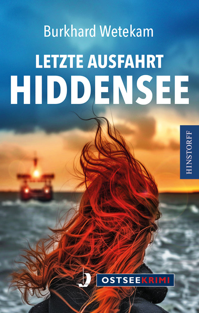 Letzte Ausfahrt Hiddensee (Burkhard Wetekam)