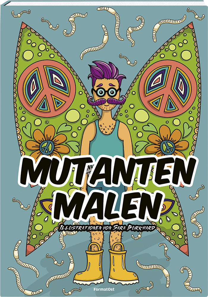 Mutanten malen (Sara Burkhard)