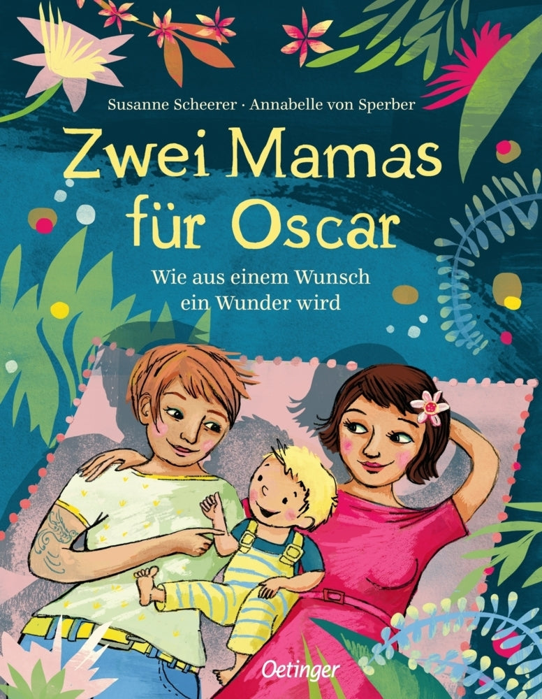Zwei Mamas für Oscar (Susanne Scheerer)