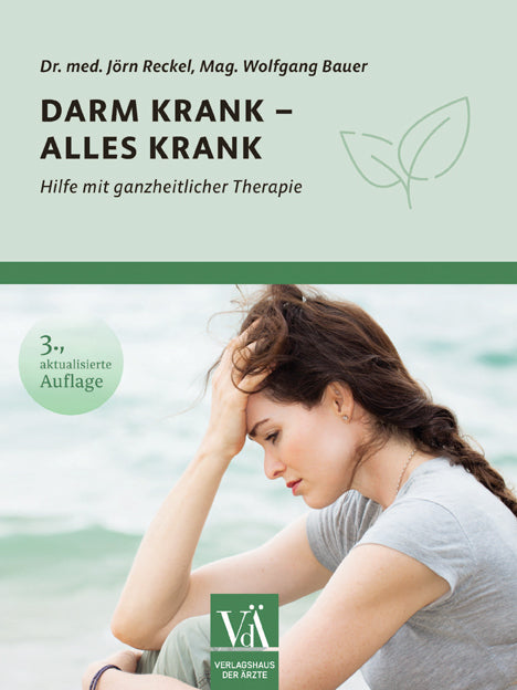 Darm krank - alles krank (Jörn Reckel)