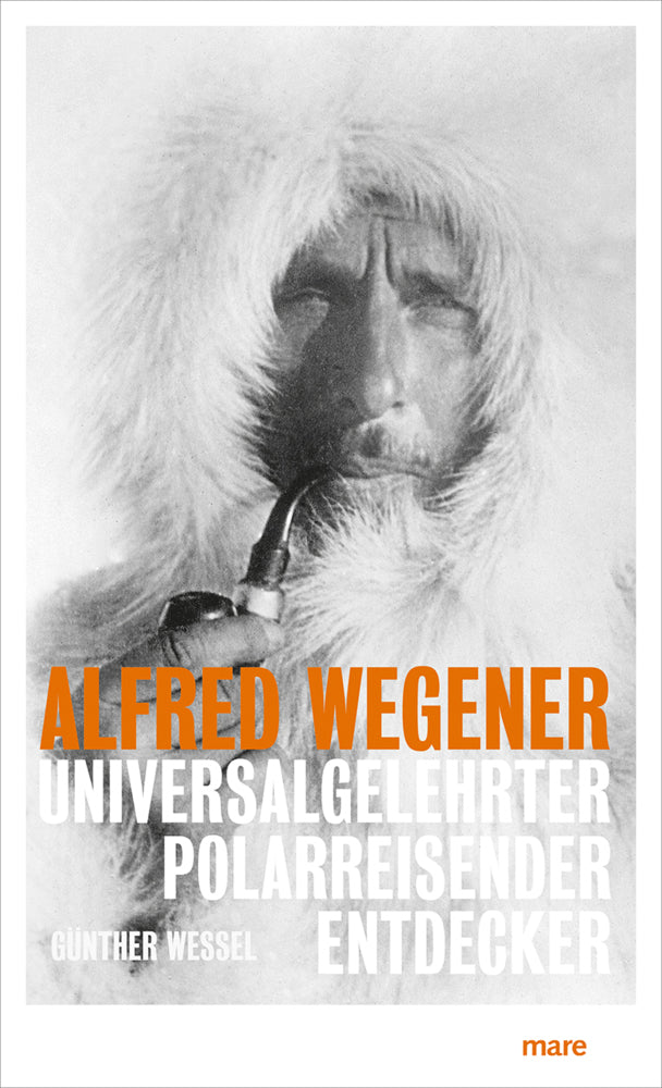 Alfred Wegener (Günther Wessel)