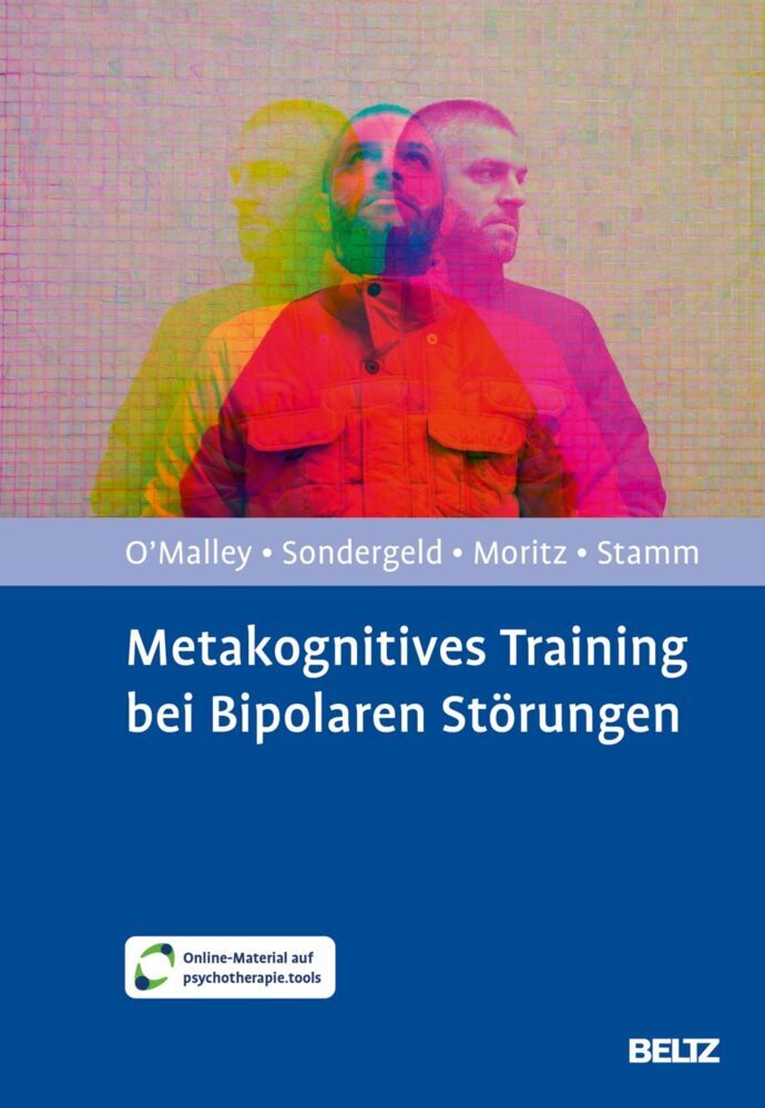 Metakognitives Training bei Bipolaren Störungen (Grace Dr. O'Malley)