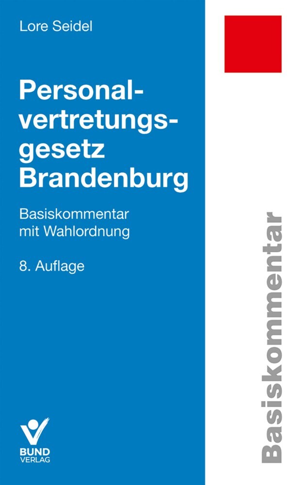 Personalvertretungsgesetz Brandenburg (Lore Seidel)