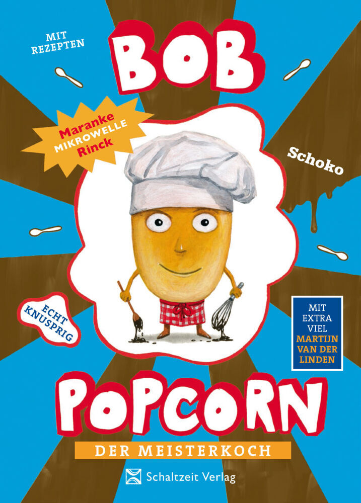 Bob Popcorn - Der Meisterkoch (Maranke Rinck)
