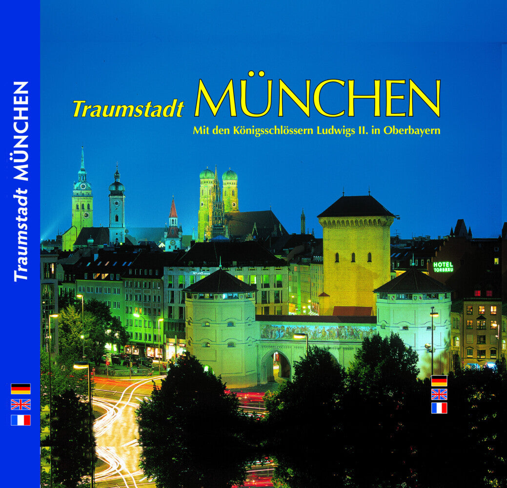 Traumstadt MÜNCHEN (Horst Ziethen)