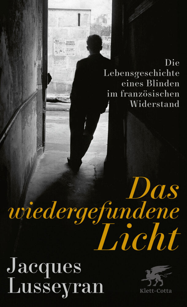 Das wiedergefundene Licht (Jacques Lusseyran)