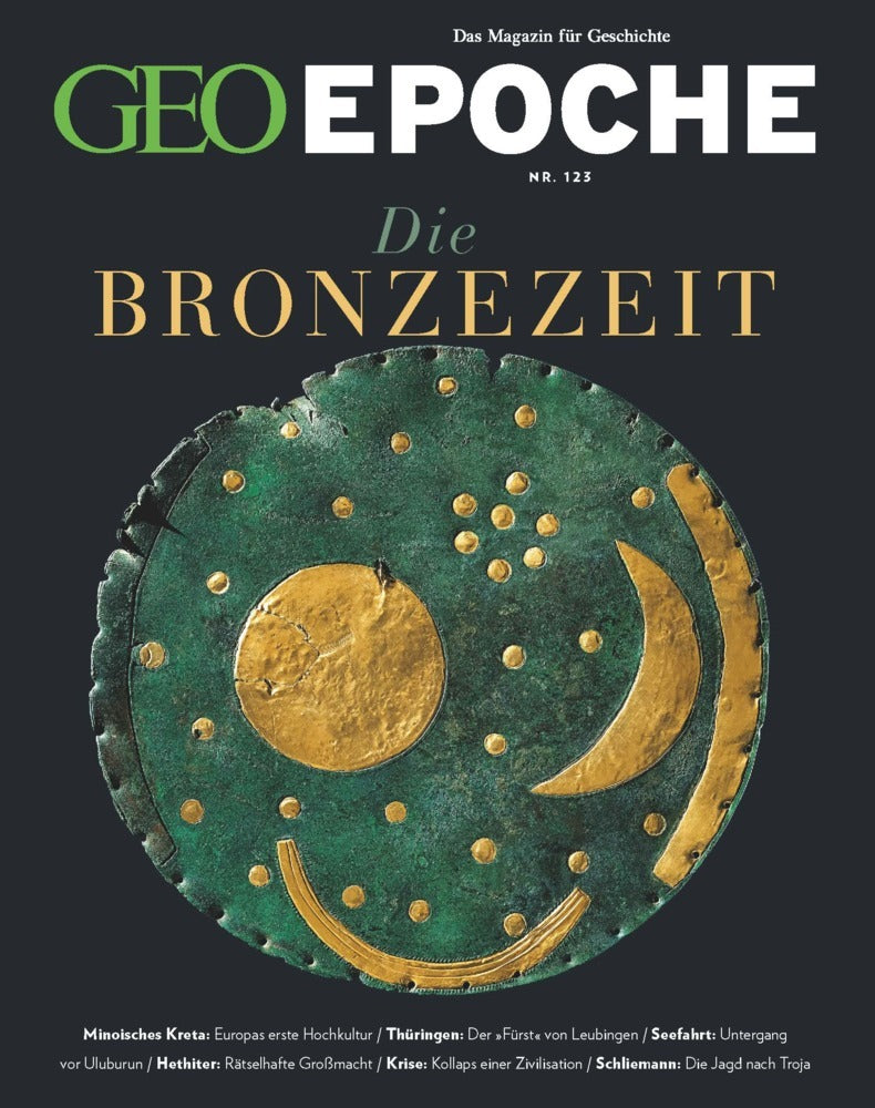 GEO Epoche / GEO Epoche 123/2023 - Die Bronzezeit (Jürgen Schaefer)