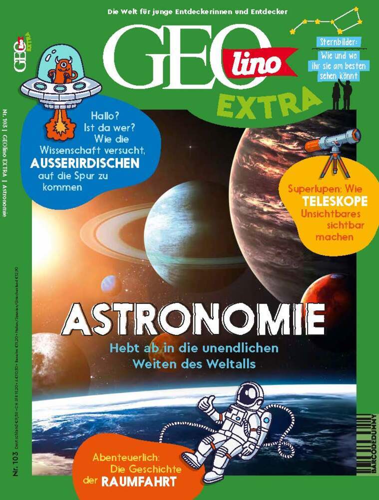 GEOlino Extra / GEOlino extra 103/2023 - Astronomie (Juliane Van Treeck)