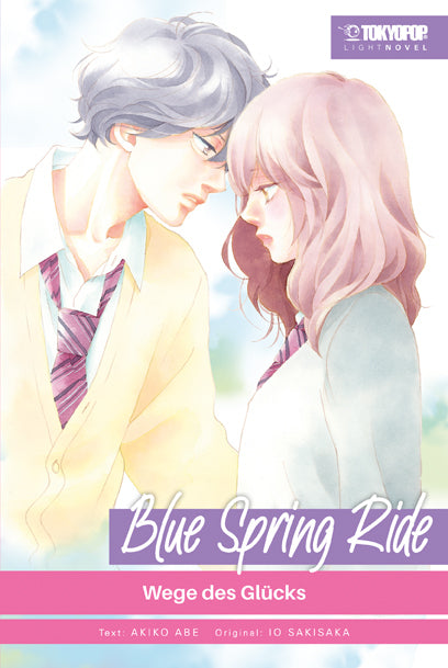 Blue Spring Ride Light Novel 03 (Akiko Abe)