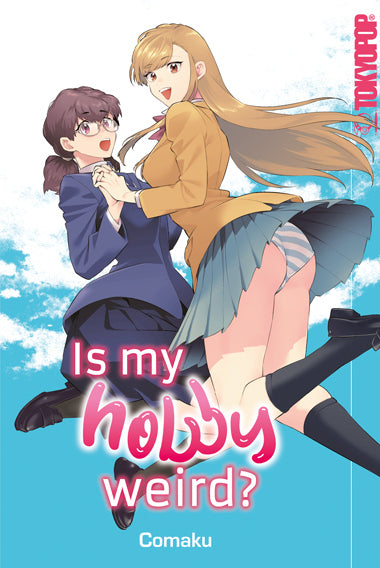 Is my Hobby Weird? (Comaku)