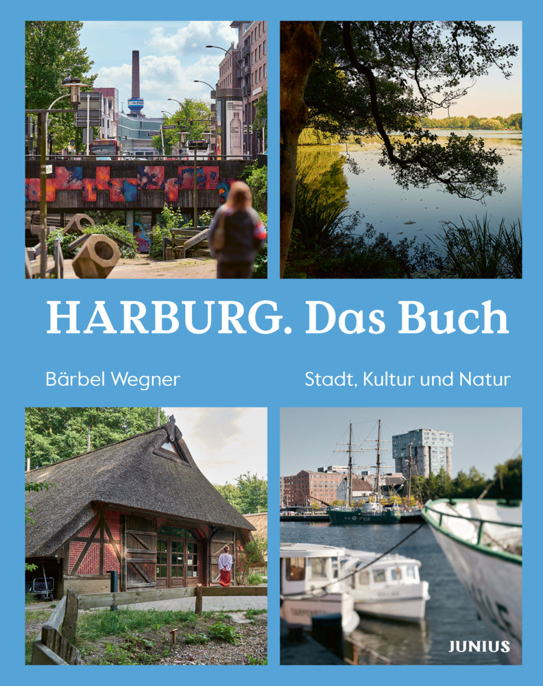 Harburg. Das Buch (Bärbel Wegner)