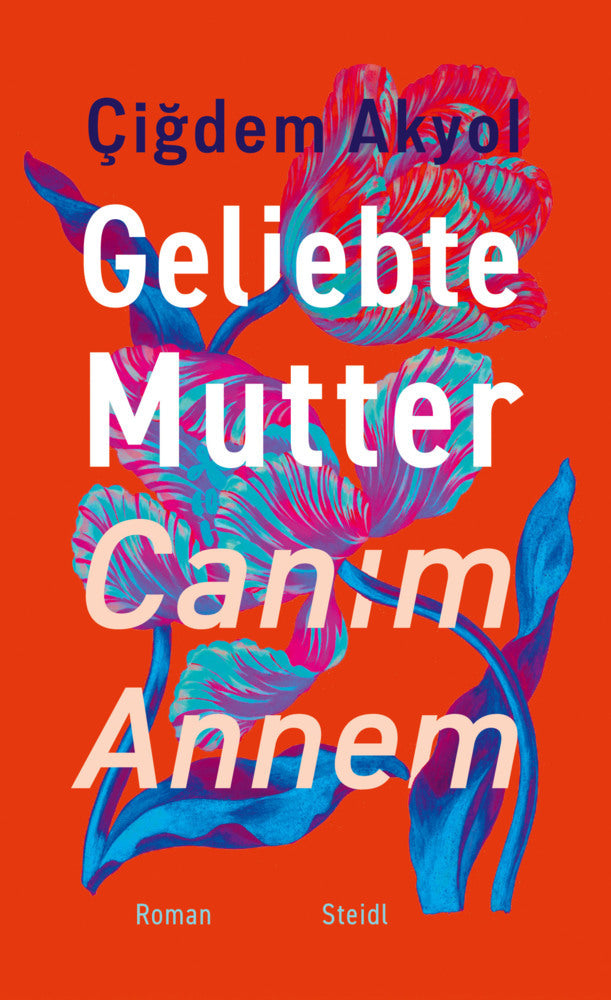 Geliebte Mutter - Canim Annem (Çigdem Akyol)