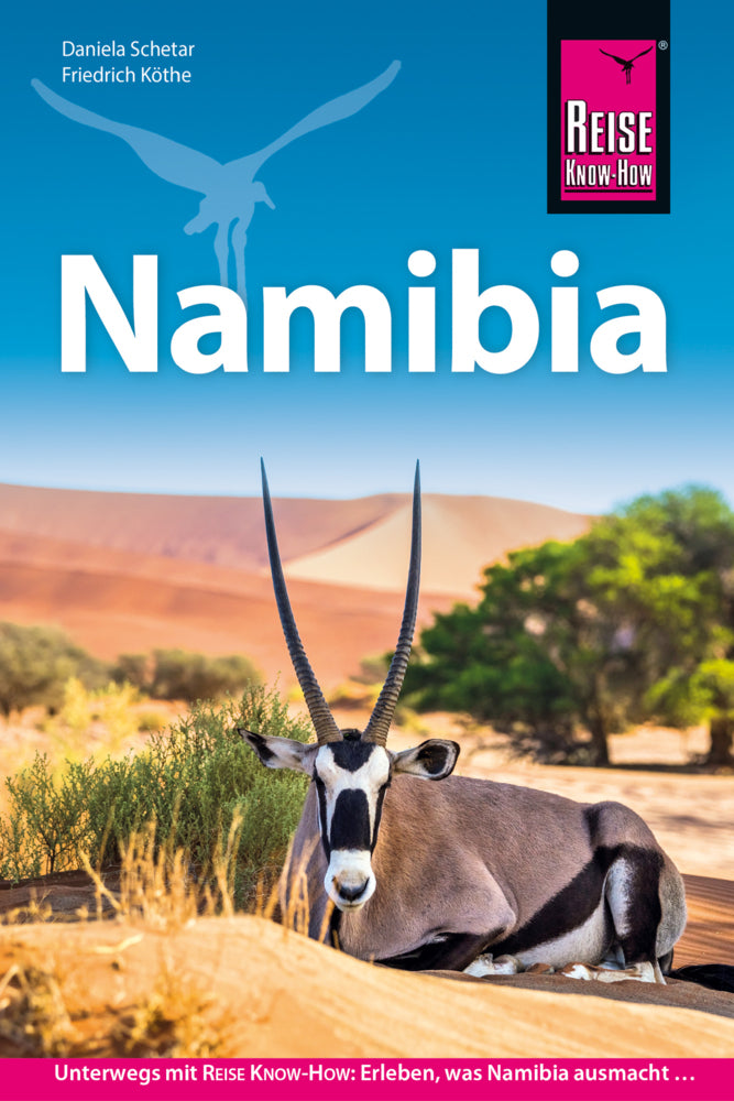 Reise Know-How Reiseführer Namibia (Daniela Schetar)