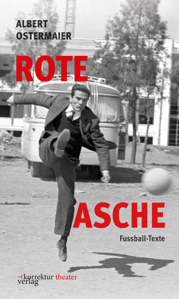 Rote Asche (Albert Ostermaier)