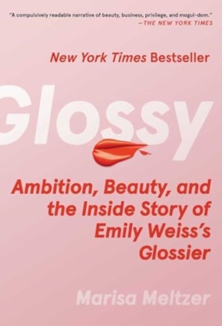 Glossy (Marisa Meltzer)