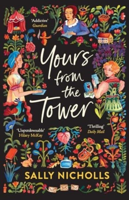 Yours From the Tower (Sally Nicholls)