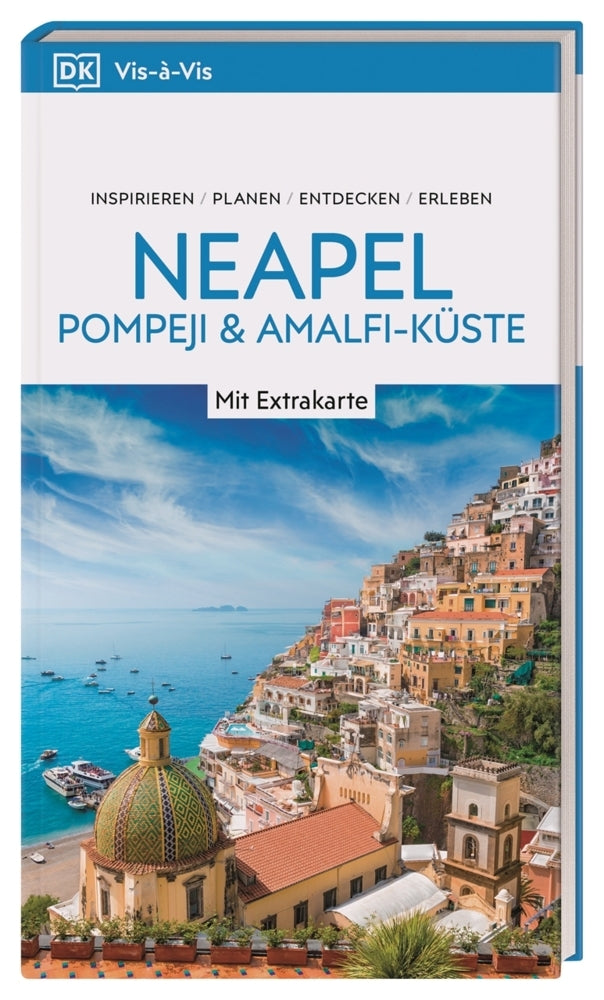 Vis-à-Vis Reiseführer Neapel, Pompeji & Amalfi-Küste (Dk Verlag - Reise)