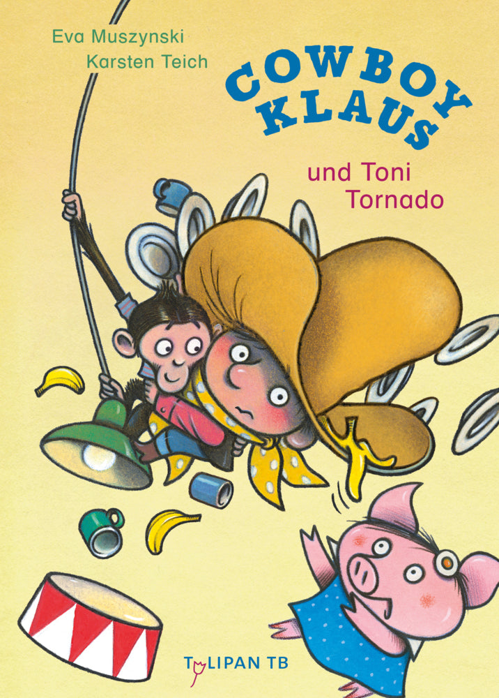 Cowboy Klaus und Toni Tornado (Karsten Teich)