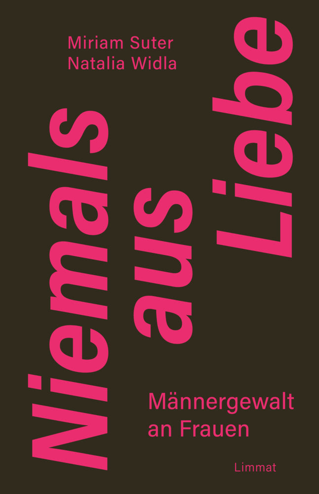 Niemals aus Liebe (Miriam Suter)