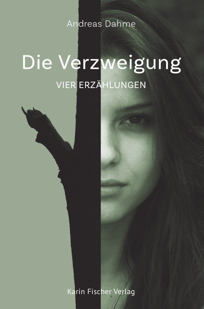 Die Verzweigung (Andreas Dahme)