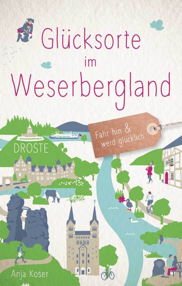 Glücksorte im Weserbergland (Anja Koser)