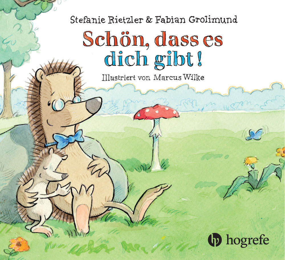 Schön, dass es dich gibt! (Stefanie Rietzler)
