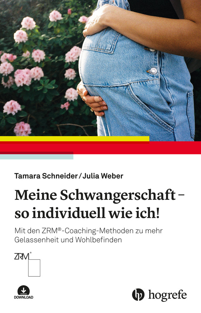 Meine Schwangerschaft - so individuell wie ich! (Tamara Schneider)