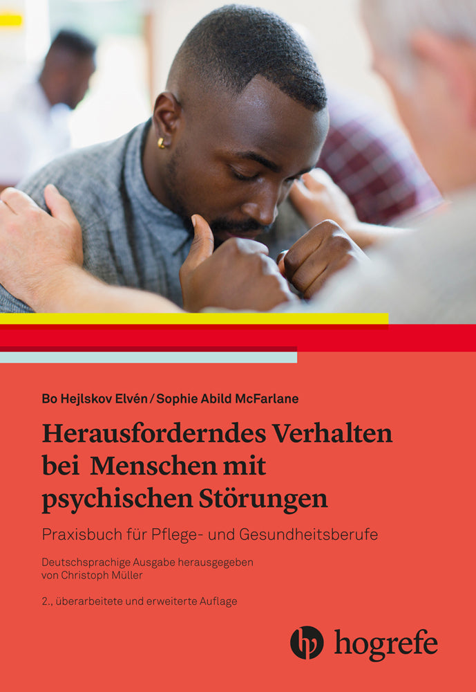 Herausforderndes Verhalten bei Menschen mit psychischen Störungen (Bo Hejlskov Elvén)