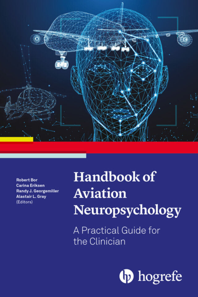 Handbook of Aviation Neuropsychology (Robert Bor)