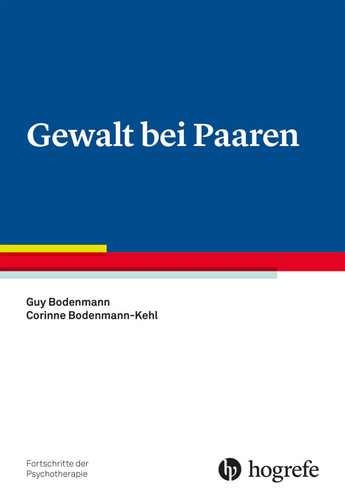 Gewalt bei Paaren (Guy Bodenmann)