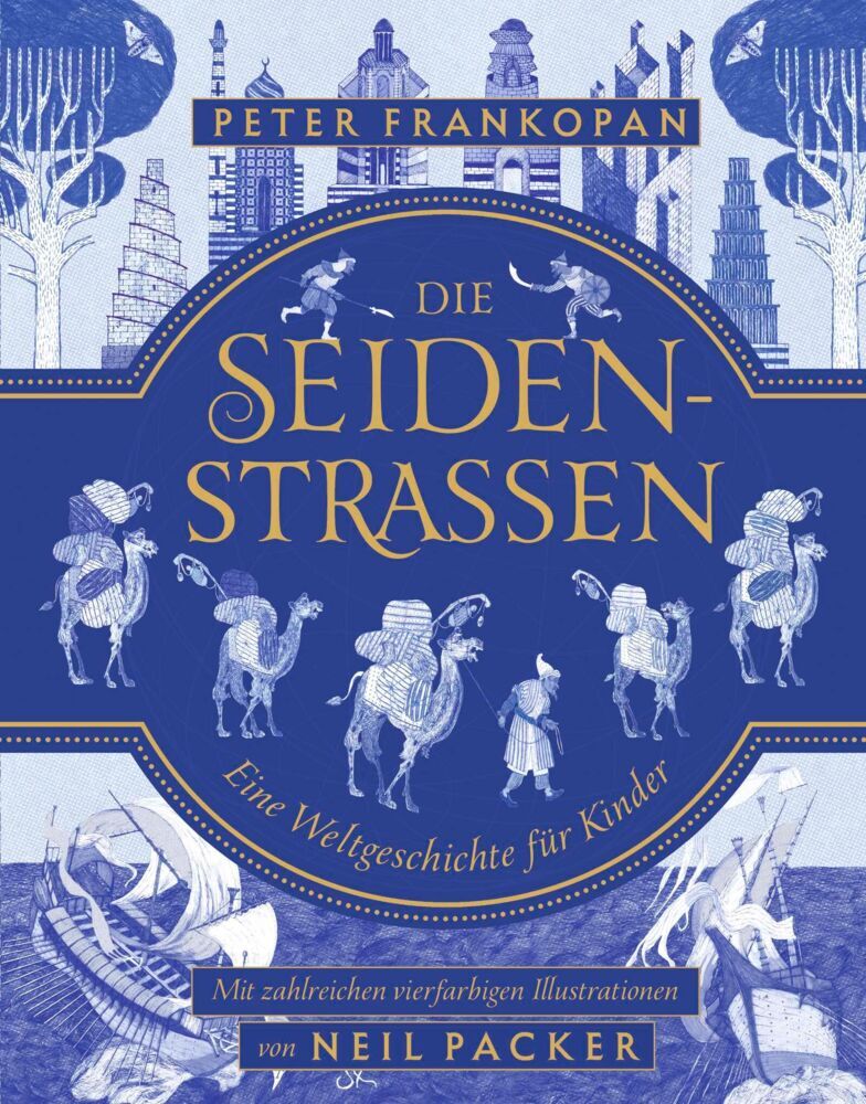Die Seidenstraßen (Peter Frankopan)