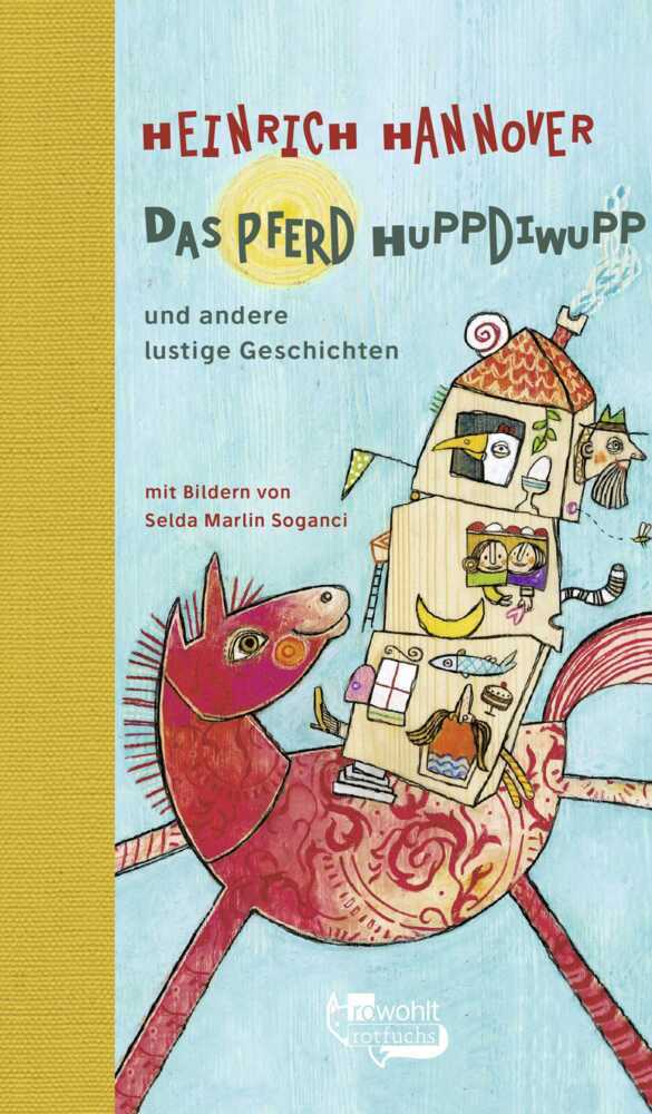 Das Pferd Huppdiwupp und andere lustige Geschichten (Heinrich Hannover)