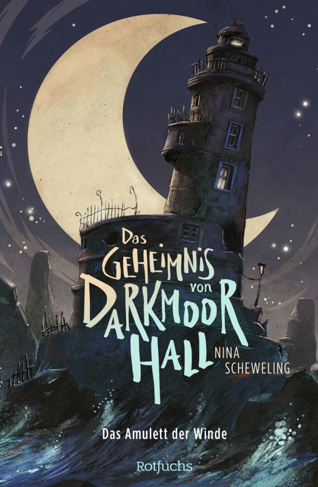 Das Geheimnis von Darkmoor Hall: Das Amulett der Winde (Nina Scheweling)