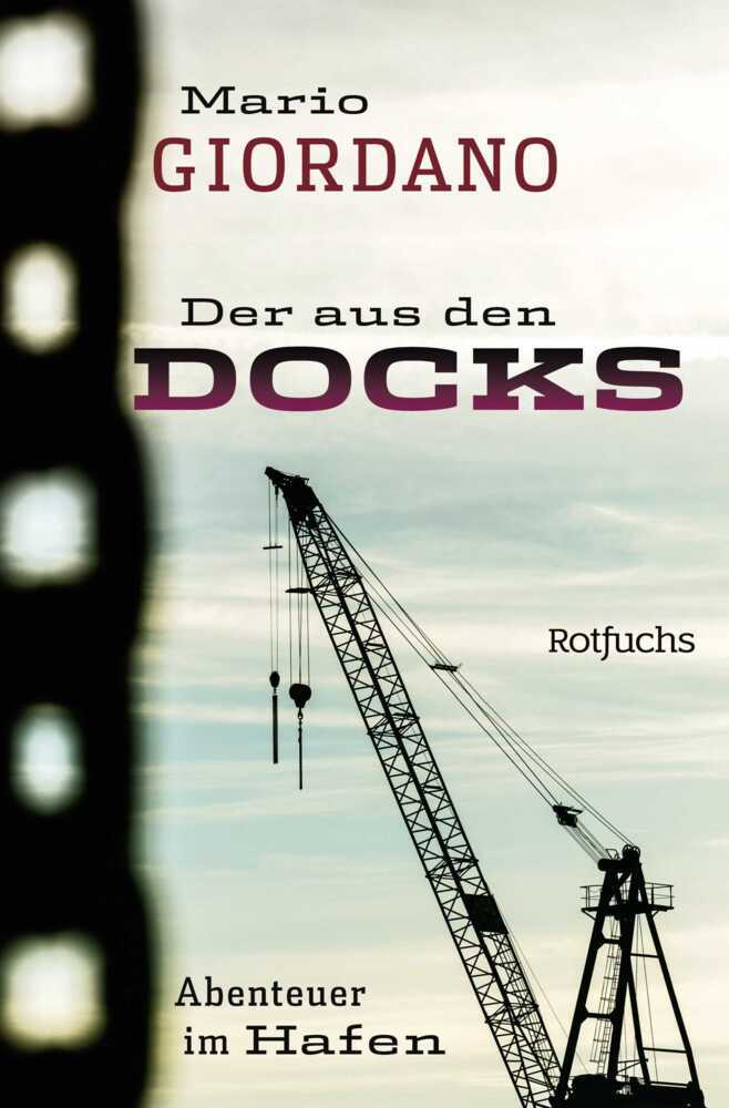 Der aus den Docks (Mario Giordano)