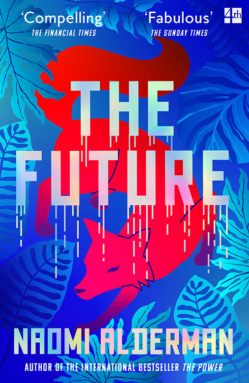 The Future (Naomi Alderman)