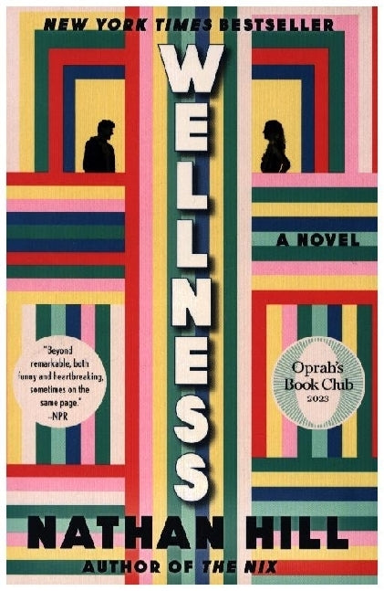 Wellness (Nathan Hill)