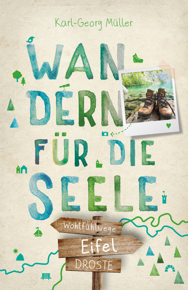 Eifel. Wandern für die Seele (Karl-Georg Müller)